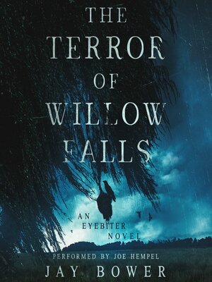 cover image of The Terror of Willow Falls